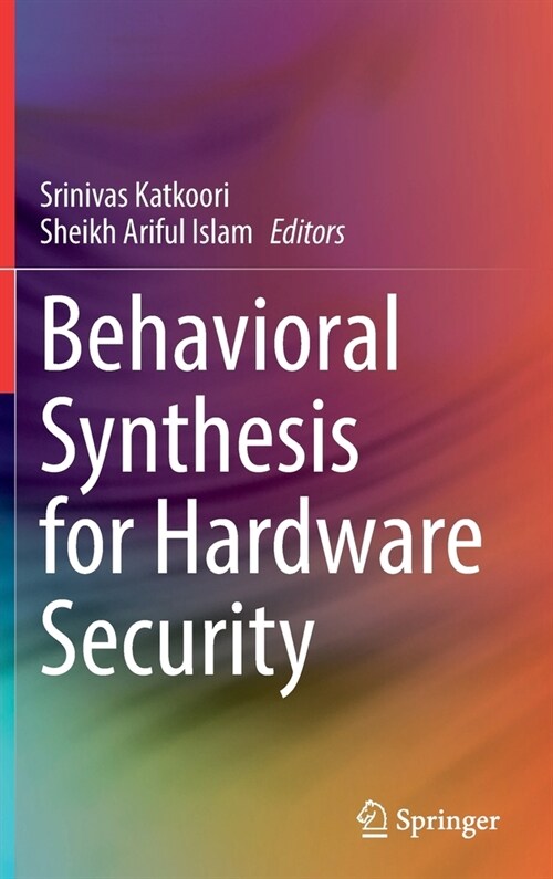 Behavioral Synthesis for Hardware Security (Hardcover)