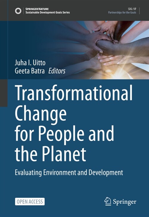 Transformational Change for People and the Planet: Evaluating Environment and Development (Hardcover, 2021)