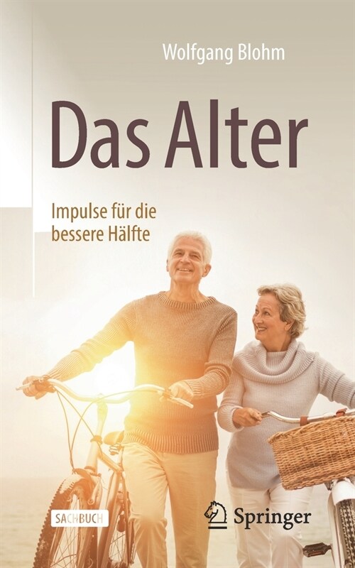 Das Alter - Impulse F? Die Bessere H?fte (Paperback, 1. Aufl. 2021)