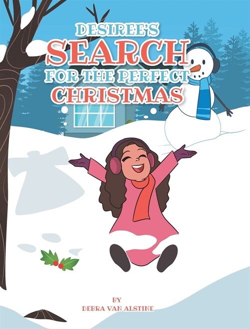 Desirees Search for the Perfect Christmas (Hardcover)