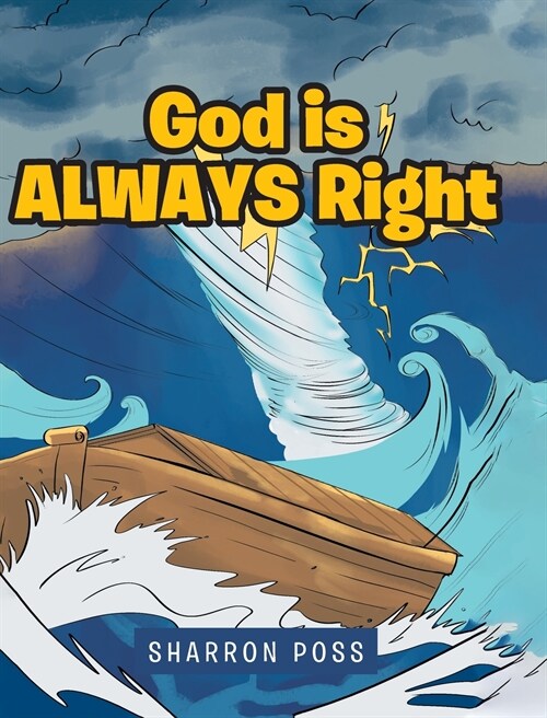 God is ALWAYS Right (Hardcover)