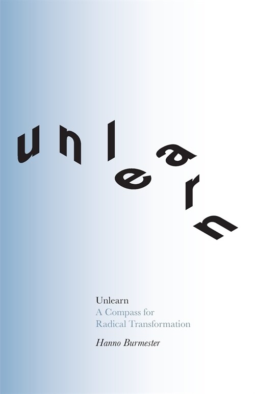 Unlearn (Paperback)