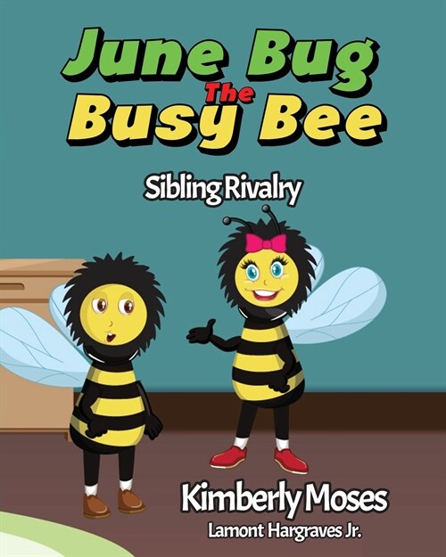 June Bug The Busy Bee (Paperback)