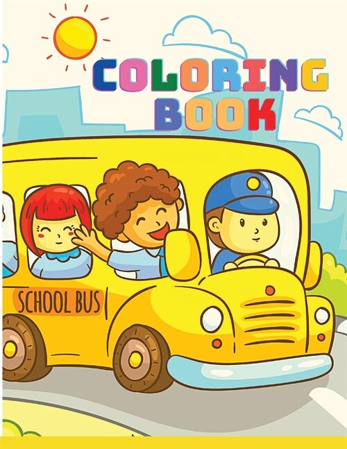Kids Time: Big Bus Coloring Book for Kids (Paperback)