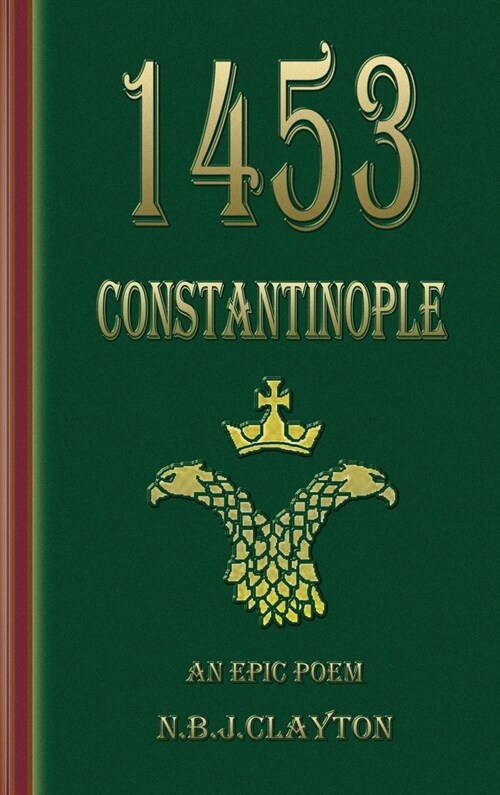 1453 - CONSTANTINOPLE (Hardcover)