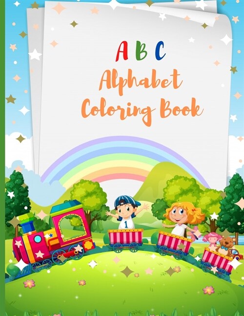 ABC Alphabet Coloring Book: For Kids, Fun with Letters, Simple Picture (Paperback)