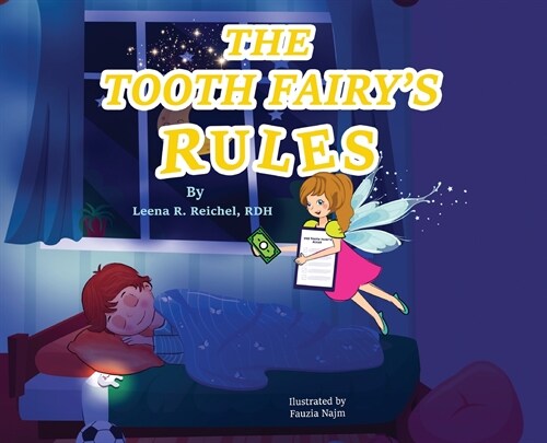 The Tooth Fairys Rules (Hardcover)