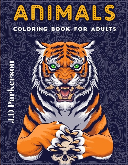 Animals Coloring Book for Adults: A Unique Book For Adults Paisley Pattern Designs Stress Relieff Book (Paperback)