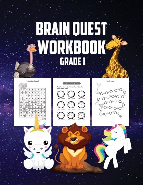 Brain Quest Workbook: Grade 1 - Alphabet Mazes - Balance the Scale - Fallen Phrases and Many More (Paperback)