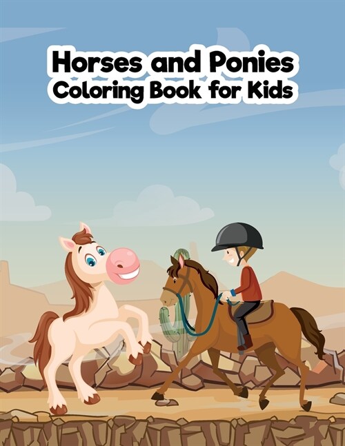 Horses and Ponies Coloring Book for Kids: Hop Up (Paperback)
