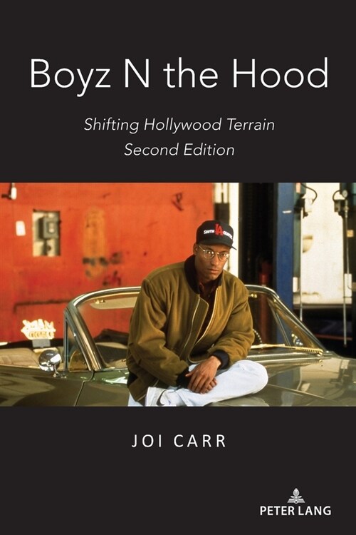 Boyz N the Hood: Shifting Hollywood Terrain, Second Edition (Paperback, 2, Revised)