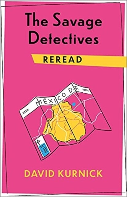 The Savage Detectives Reread (Paperback)