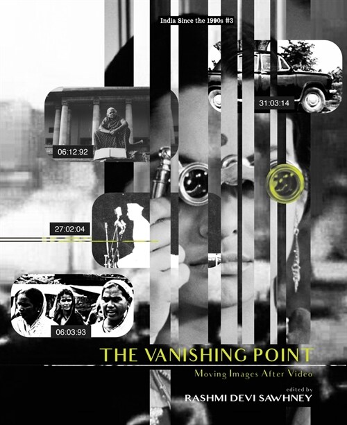 The Vanishing Point: Moving Images After Video (Hardcover)