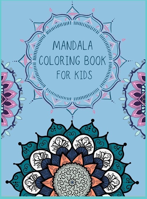 Mandala: Coloring Book for Kids (Hardcover)