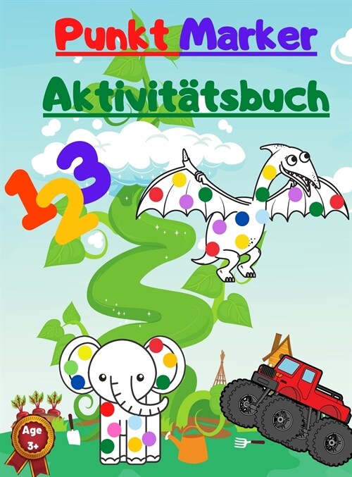 Punkt Marker Aktivit?sbuch: Mit Mighty Trucks - Dinosaurier - Tiere und Zahlen (Hardcover)