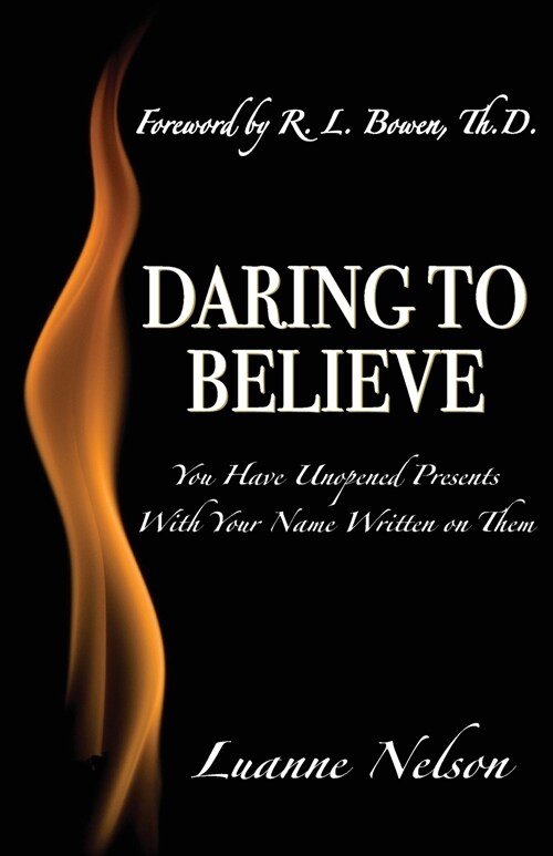 Daring to Believe (Paperback)