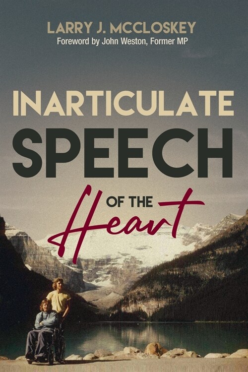 Inarticulate Speech of the Heart (Paperback)