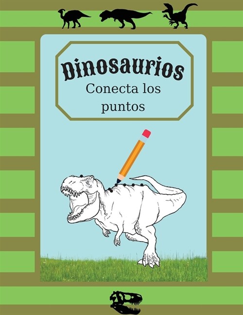 Dinosaurios Conecta los puntos (Paperback)