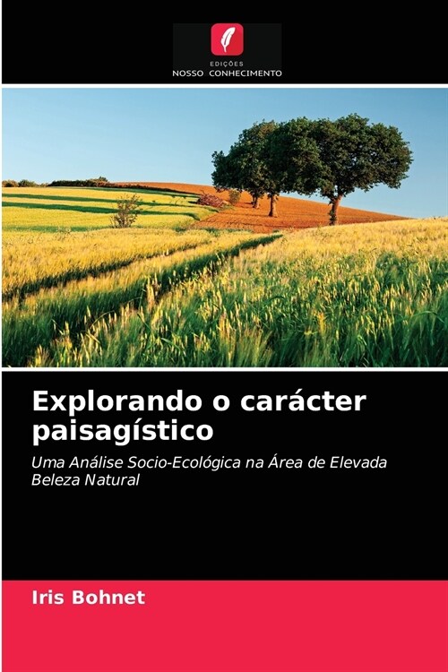 Explorando o car?ter paisag?tico (Paperback)