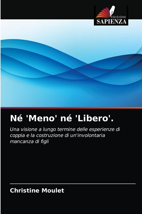 N?Meno n?Libero. (Paperback)