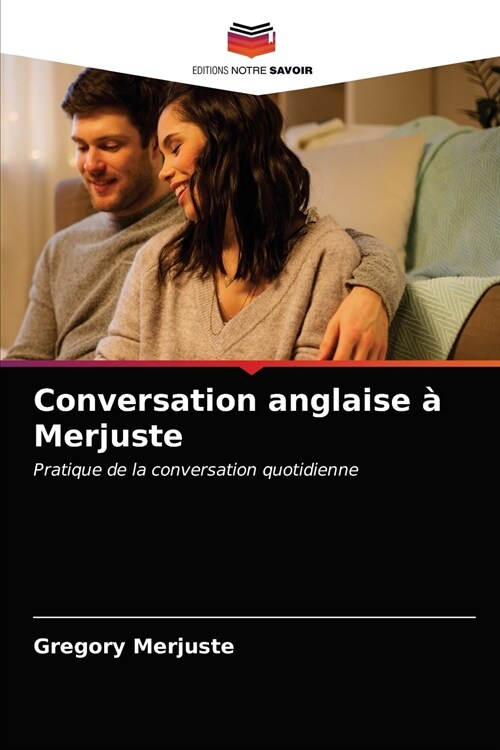 Conversation anglaise ?Merjuste (Paperback)
