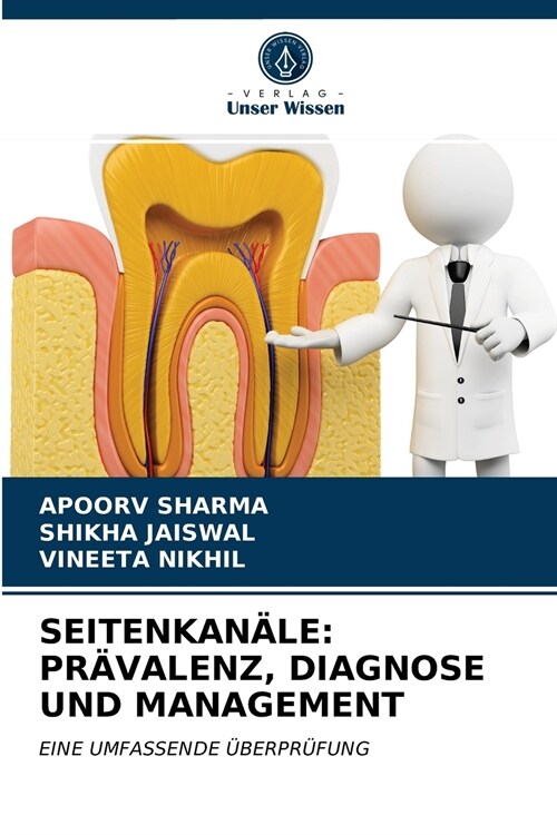 Seitenkan?e: Pr?alenz, Diagnose Und Management (Paperback)