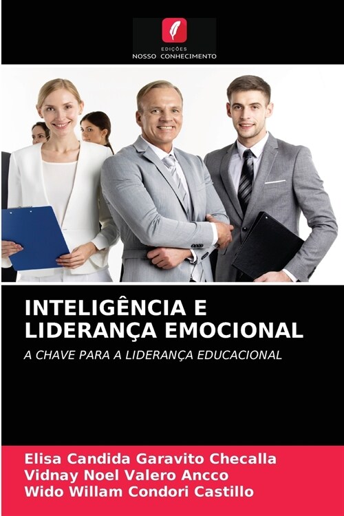 Intelig?cia E Lideran? Emocional (Paperback)