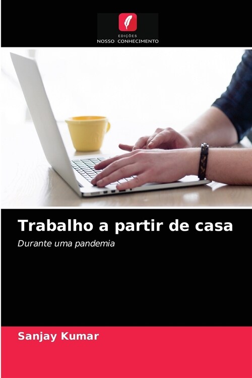 Trabalho a partir de casa (Paperback)