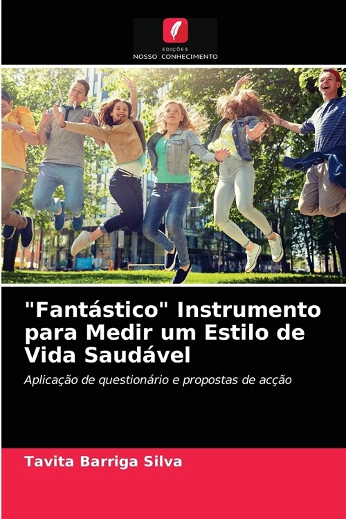 Fant?tico Instrumento para Medir um Estilo de Vida Saud?el (Paperback)