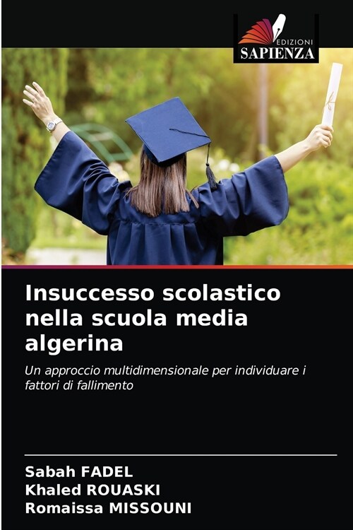 Insuccesso scolastico nella scuola media algerina (Paperback)