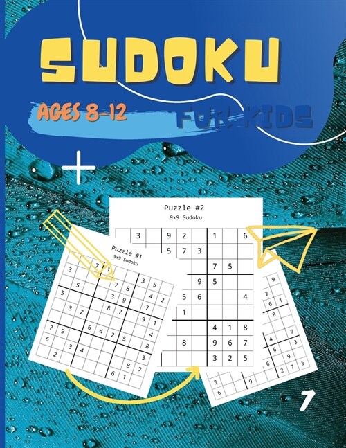 Sudoku For Kids Ages 8-12 Vol 7: Fun And Colorful Sudoku Puzzles for Kids and Beginners, 9x9, With Solutions Sudoku Puzzle Book for Kids Ages 8, 9, 10 (Paperback)
