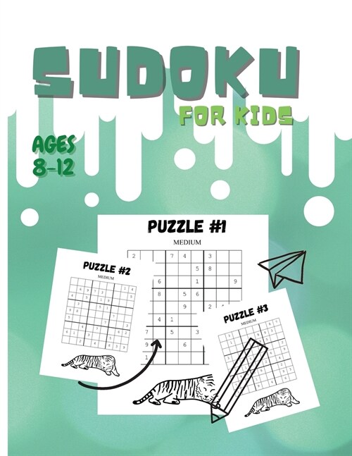Sudoku For Kids Ages 8-12: Fun And Colorful Sudoku Puzzles for Kids and Beginners, 9x9, With Solutions Sudoku Puzzle Book for Kids Ages 8, 9, 10, (Paperback)