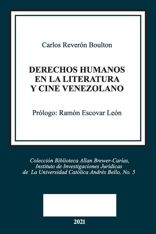 DERECHOS HUMANOS EN LA LITERATURA Y CINE VENEZOLANO (Paperback)