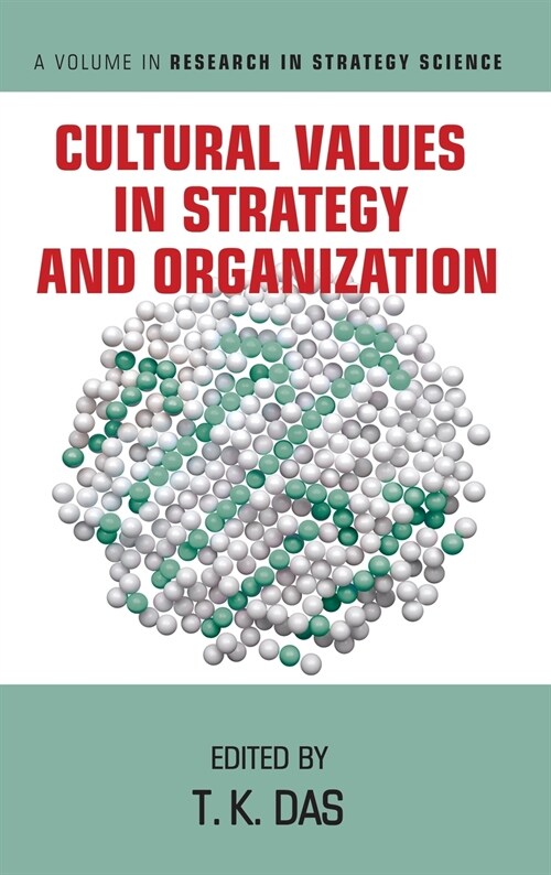 Cultural Values in Strategy and Organization (Hardcover)
