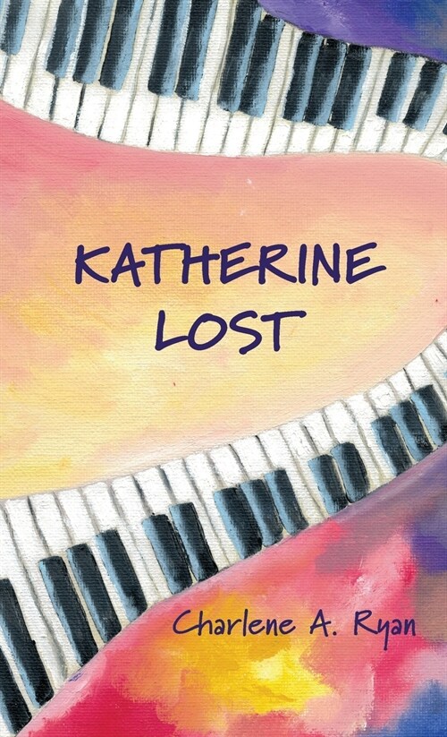 Katherine Lost (Hardcover)