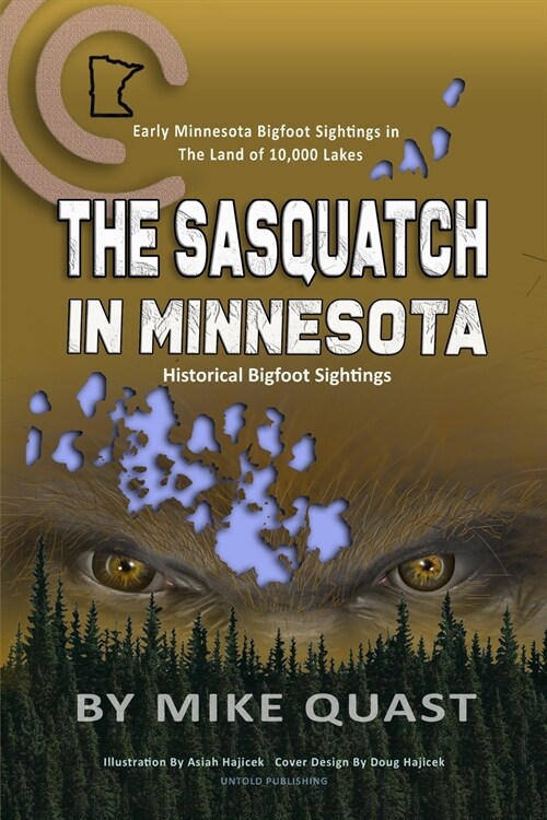 The Sasquatch in Minnesota (Paperback)