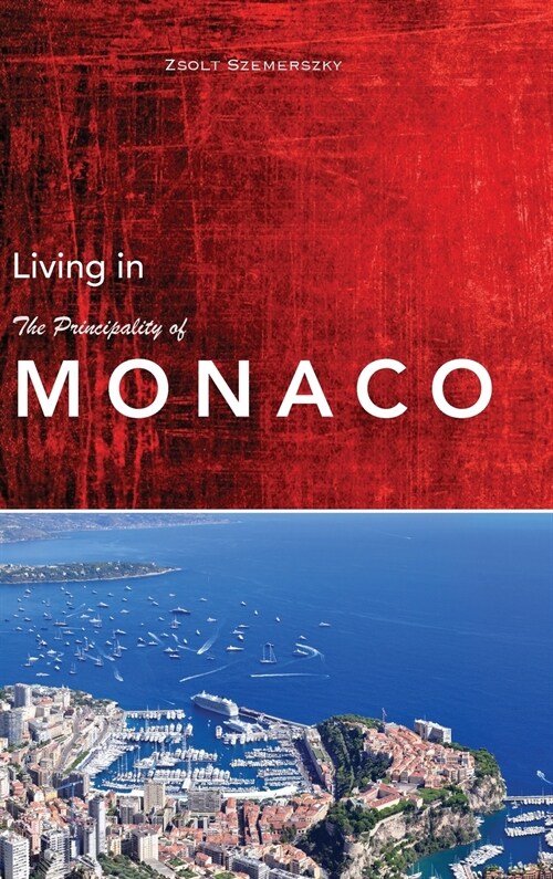 Living in Monaco (Hardcover)