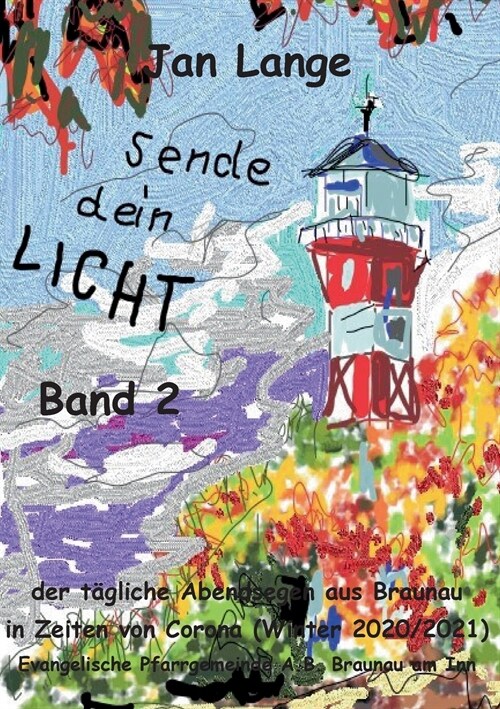 Sende dein Licht - Band 2 (Paperback)