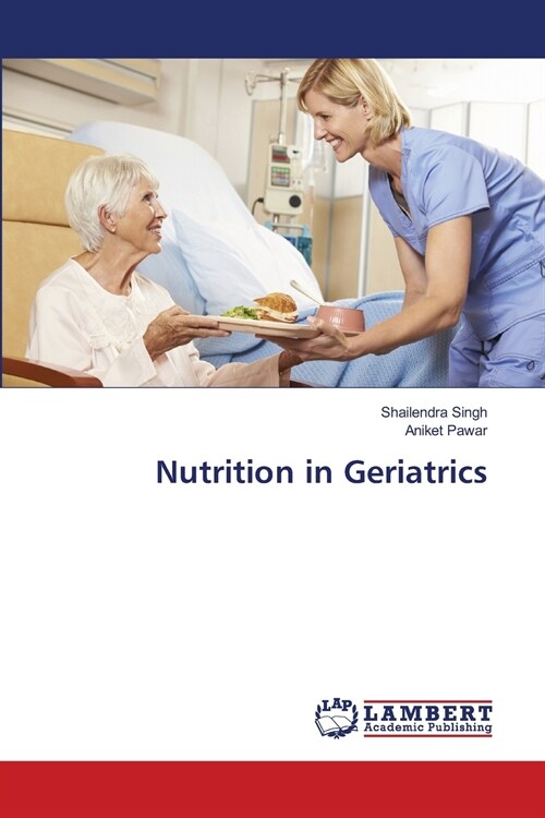 Nutrition in Geriatrics (Paperback)