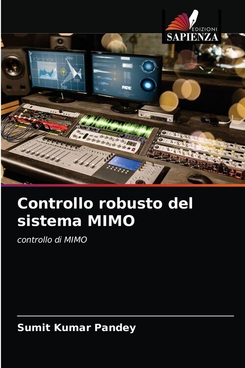 Controllo robusto del sistema MIMO (Paperback)