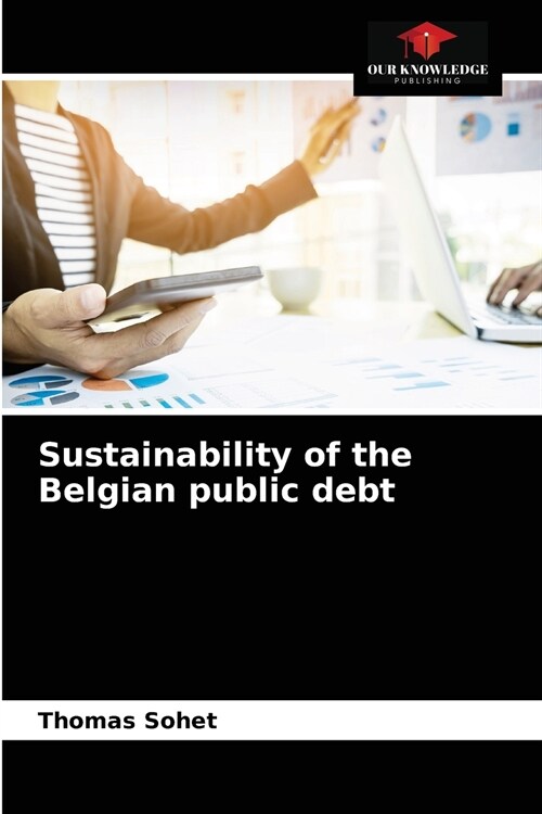 Sustainability of the Belgian public debt (Paperback)