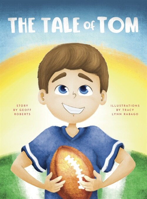 The Tale of Tom (Hardcover)