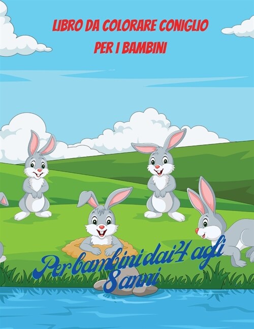 Libro da colorare conigli per bambini: Libro di disegni di conigli, 50 adorabili disegni di conigli per ragazzi e ragazze, libro di attivit?con i con (Paperback)