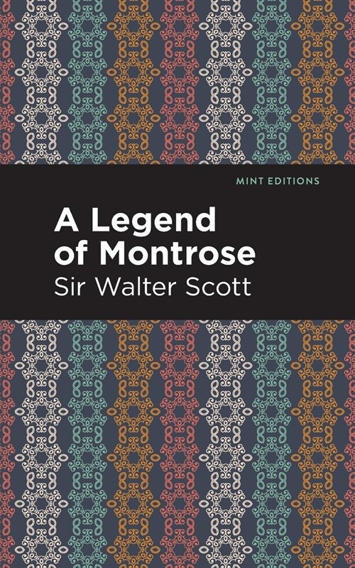 A Legend of Montrose (Paperback)