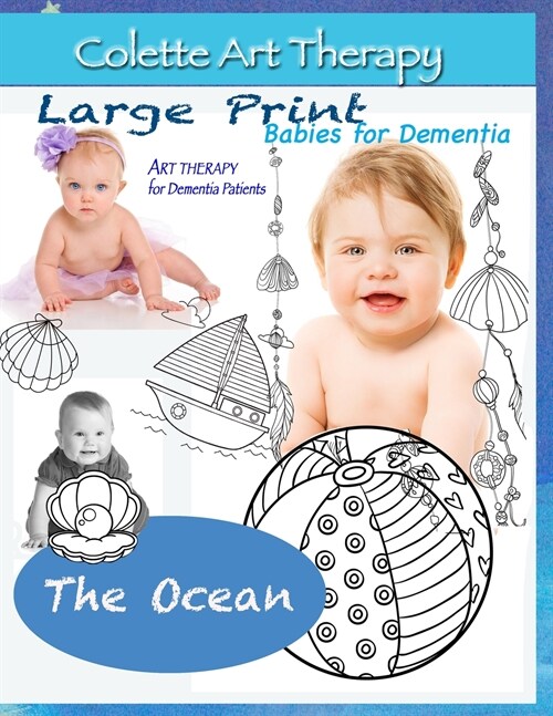 The Ocean. Art Therapy for Dementia Patients: Dementia Coloring books for Seniors (Paperback)