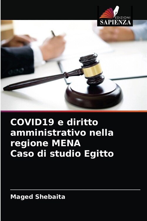 COVID19 e diritto amministrativo nella regione MENA Caso di studio Egitto (Paperback)