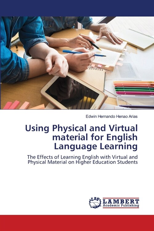 Using Physical and Virtual material for English Language Learning (Paperback)