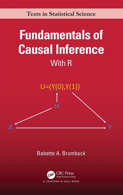 Fundamentals of Causal Inference : With R (Hardcover)