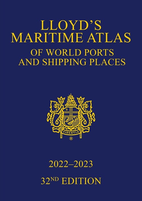 Lloyds Maritime Atlas of World Ports and Shipping Places 2022-2023 (Hardcover, 32 ed)