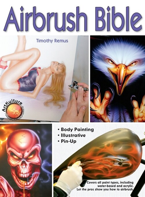 Airbrush Bible (Hardcover)